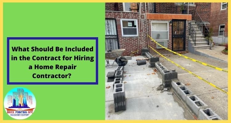 What Should Be Included in the Contract for Hiring a Home Repair Contractor
