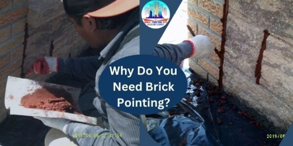 Why Do You Need Brick Pointing