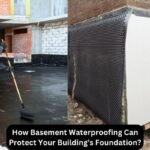 How Basement Waterproofing Can Protect Your Building’s Foundation