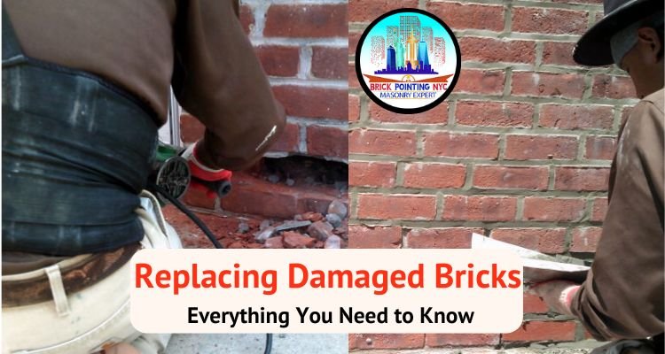 Replacing Damaged Bricks Everything You Need to Know